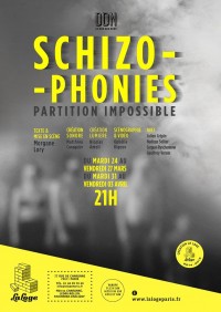 Schizophonies - partition impossible à La Loge