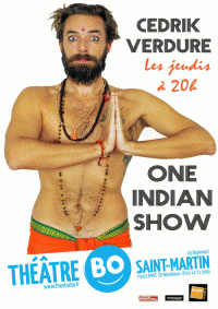 Cédrik Verdure : One Indian Show au Théâtre BO Saint-Martin