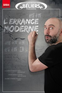 Alexandre Texier dans L'Errance moderne au Théâtre des Béliers parisiens
