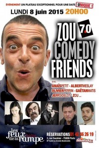 Zou Comedy Friends aux Feux de la Rampe