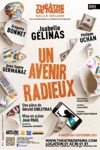 Un avenir radieux au Théâtre de Paris, avec Isabelle Gélinas
