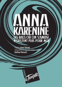 Anna Karénine au Théâtre de la Tempête