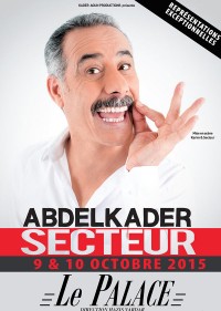 Abdelkader Secteur au Palace