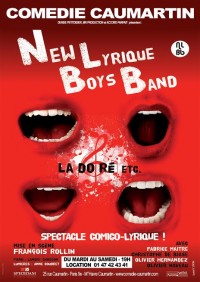New Lyrique Boys Band : LA DO RÉ etc…. à la Comédie Caumartin