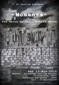 Moments-Une revue de Jason Robert Brown au Théâtre Le Passage vers les Étoiles