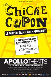 Les Chiche Capon : Le Oliver Saint-John Gogerty à l'Apollo Théâtre