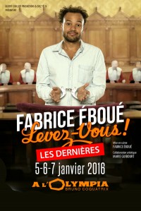 Fabrice Éboué : Levez-vous ! à L'Olympia