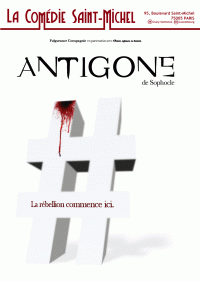 Antigone à la Comédie Saint-Michel