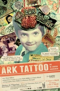 Ark Tattoo au Théâtre de L'Opprimé