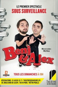 Benj et Alex sous surveillance au Théâtre de Dix Heures