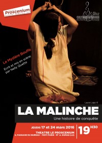 La Malinche au Proscenium